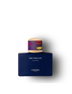 FLORAIKU AND YOUR LIPS EDP 50 ML + 10 ML